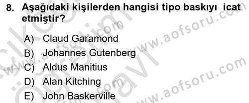 İleri Tipografi Dersi 2023 - 2024 Yılı Yaz Okulu Sınav Soruları 8. Soru