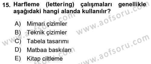 İleri Tipografi Dersi 2024 - 2025 Yılı (Final) Dönem Sonu Sınav Soruları 15. Soru