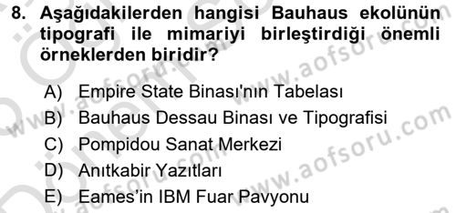 İleri Tipografi Dersi 2024 - 2025 Yılı (Final) Dönem Sonu Sınav Soruları 8. Soru