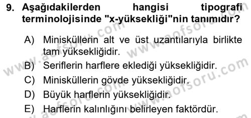 İleri Tipografi Dersi 2024 - 2025 Yılı (Final) Dönem Sonu Sınav Soruları 9. Soru