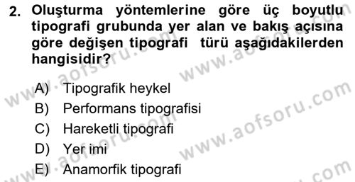 İleri Tipografi Dersi 2024 - 2025 Yılı Yaz Okulu Sınav Soruları 2. Soru