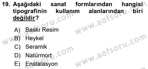 İleri Tipografi Dersi 2025 - 2026 Yılı (Vize) Ara Sınav Soruları 19. Soru