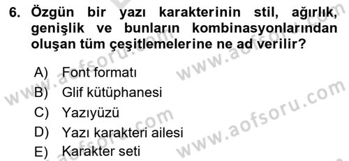 İleri Tipografi Dersi 2025 - 2026 Yılı (Final) Dönem Sonu Sınav Soruları 6. Soru