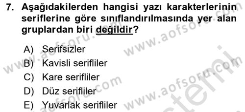 İleri Tipografi Dersi 2025 - 2026 Yılı (Final) Dönem Sonu Sınav Soruları 7. Soru