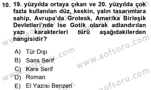 İleri Tipografi Dersi 2025 - 2026 Yılı Yaz Okulu Sınav Soruları 10. Soru
