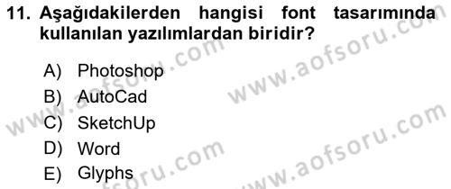 İleri Tipografi Dersi 2025 - 2026 Yılı Yaz Okulu Sınav Soruları 11. Soru