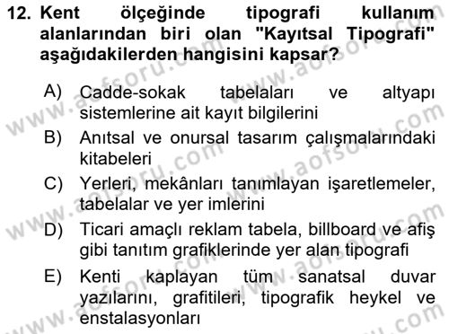 İleri Tipografi Dersi 2025 - 2026 Yılı Yaz Okulu Sınav Soruları 12. Soru