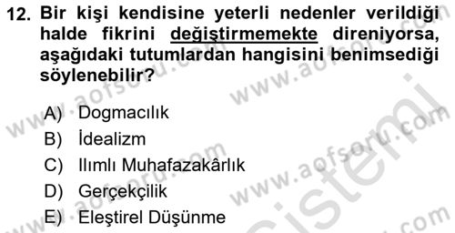 Sanatta Eleştirel Düşünce Dersi Ara Sınavı Deneme Sınav Soruları 12. Soru