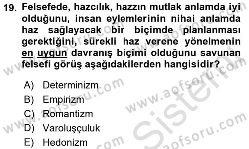 Sanatta Eleştirel Düşünce Dersi Ara Sınavı Deneme Sınav Soruları 19. Soru