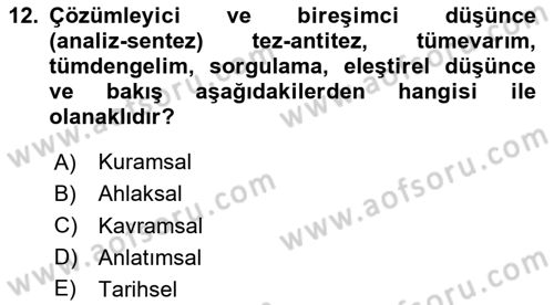 Sanatta Eleştirel Düşünce Dersi Ara Sınavı Deneme Sınav Soruları 12. Soru