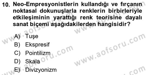 Sanatta Eleştirel Düşünce Dersi 2024 - 2025 Yılı Yaz Okulu Sınav Soruları 10. Soru