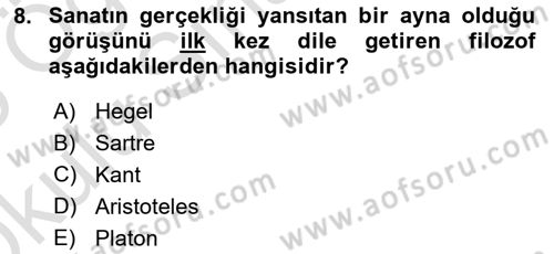 Sanatta Eleştirel Düşünce Dersi 2024 - 2025 Yılı Yaz Okulu Sınav Soruları 8. Soru
