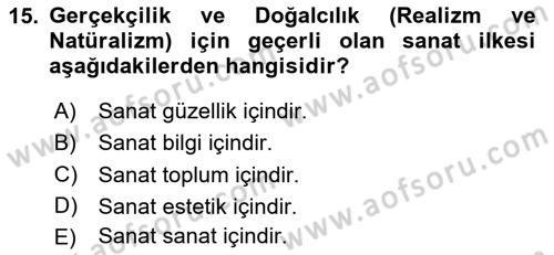 Sanatta Eleştirel Düşünce Dersi 2025 - 2026 Yılı (Vize) Ara Sınav Soruları 15. Soru