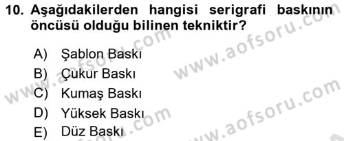Grafik Üretim Ve Dijital Çoğaltım Teknikleri Dersi 2022 - 2023 Yılı Yaz Okulu Sınav Soruları 10. Soru