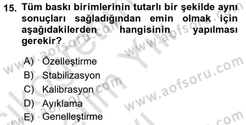 Grafik Üretim Ve Dijital Çoğaltım Teknikleri Dersi 2022 - 2023 Yılı Yaz Okulu Sınav Soruları 15. Soru