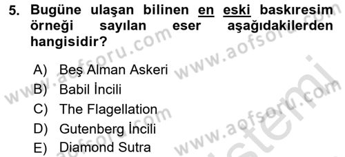 Grafik Üretim Ve Dijital Çoğaltım Teknikleri Dersi 2022 - 2023 Yılı Yaz Okulu Sınav Soruları 5. Soru