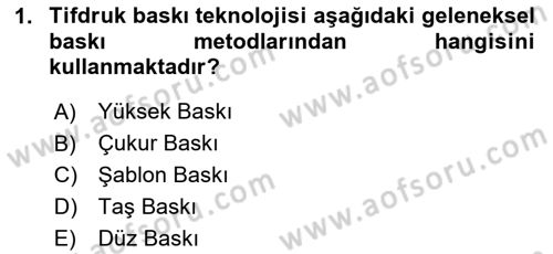 Grafik Üretim Ve Dijital Çoğaltım Teknikleri Dersi 2023 - 2024 Yılı (Vize) Ara Sınav Soruları 1. Soru