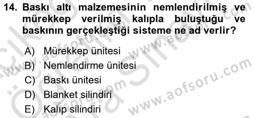 Grafik Üretim Ve Dijital Çoğaltım Teknikleri Dersi 2023 - 2024 Yılı (Vize) Ara Sınav Soruları 14. Soru