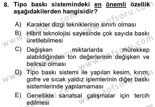 Grafik Üretim Ve Dijital Çoğaltım Teknikleri Dersi 2023 - 2024 Yılı (Vize) Ara Sınav Soruları 8. Soru
