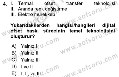 Grafik Üretim Ve Dijital Çoğaltım Teknikleri Dersi Dönem Sonu Sınavı Deneme Sınav Soruları 4. Soru