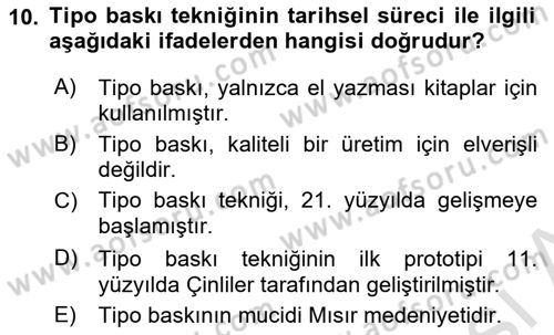 Grafik Üretim Ve Dijital Çoğaltım Teknikleri Dersi 2024 - 2025 Yılı (Vize) Ara Sınav Soruları 10. Soru