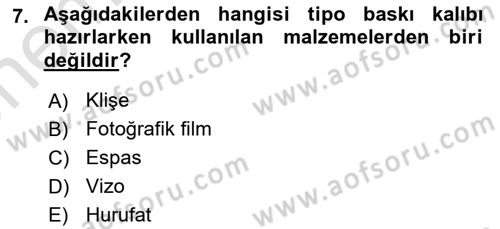 Grafik Üretim Ve Dijital Çoğaltım Teknikleri Dersi 2024 - 2025 Yılı (Vize) Ara Sınav Soruları 7. Soru