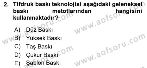 Grafik Üretim Ve Dijital Çoğaltım Teknikleri Dersi Dönem Sonu Sınavı Deneme Sınav Soruları 2. Soru