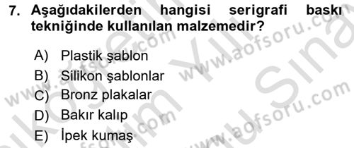 Grafik Üretim Ve Dijital Çoğaltım Teknikleri Dersi Dönem Sonu Sınavı Deneme Sınav Soruları 7. Soru