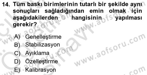 Grafik Üretim Ve Dijital Çoğaltım Teknikleri Dersi 2024 - 2025 Yılı Yaz Okulu Sınav Soruları 14. Soru