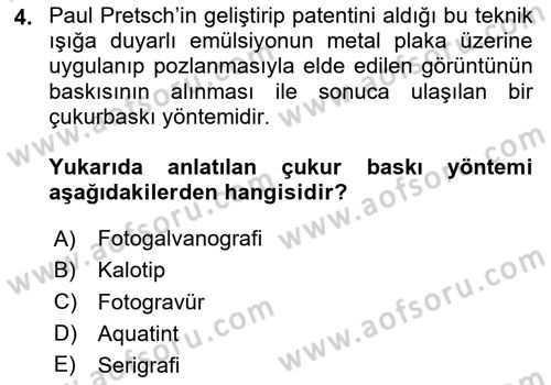 Grafik Üretim Ve Dijital Çoğaltım Teknikleri Dersi 2024 - 2025 Yılı Yaz Okulu Sınav Soruları 4. Soru