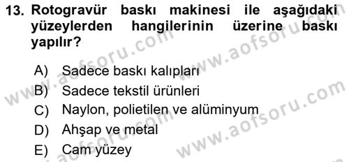 Grafik Üretim Ve Dijital Çoğaltım Teknikleri Dersi 2025 - 2026 Yılı (Vize) Ara Sınav Soruları 13. Soru
