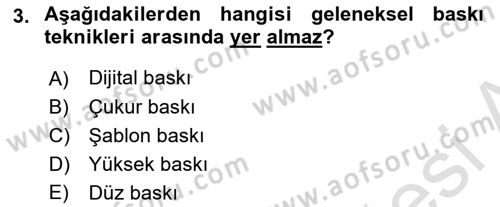 Grafik Üretim Ve Dijital Çoğaltım Teknikleri Dersi 2025 - 2026 Yılı (Vize) Ara Sınav Soruları 3. Soru