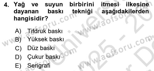 Grafik Üretim Ve Dijital Çoğaltım Teknikleri Dersi 2025 - 2026 Yılı (Vize) Ara Sınav Soruları 4. Soru