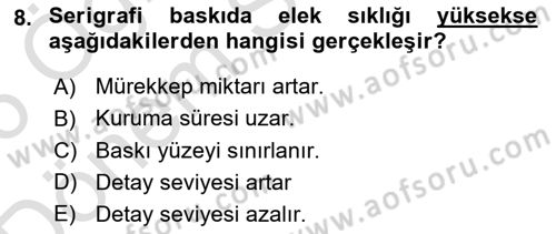 Grafik Üretim Ve Dijital Çoğaltım Teknikleri Dersi 2025 - 2026 Yılı (Final) Dönem Sonu Sınav Soruları 8. Soru