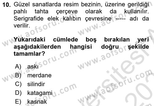 Grafik Üretim Ve Dijital Çoğaltım Teknikleri Dersi 2025 - 2026 Yılı Yaz Okulu Sınav Soruları 10. Soru