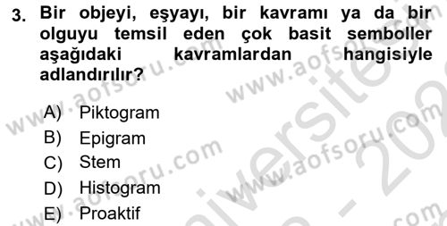 Görsel Tasarımda Yaratıcı Düşünme Teknikleri Dersi 2022 - 2023 Yılı (Final) Dönem Sonu Sınav Soruları 3. Soru