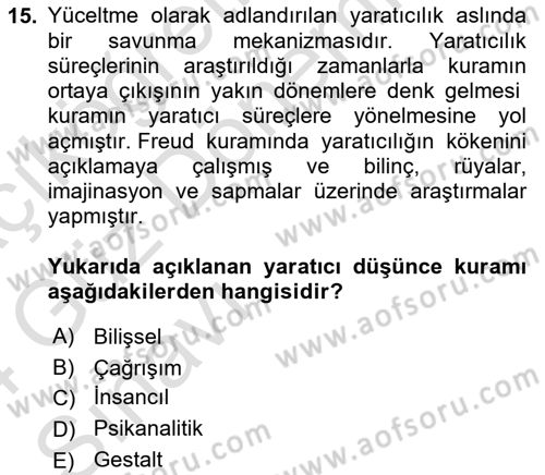 Görsel Tasarımda Yaratıcı Düşünme Teknikleri Dersi 2023 - 2024 Yılı (Vize) Ara Sınav Soruları 15. Soru