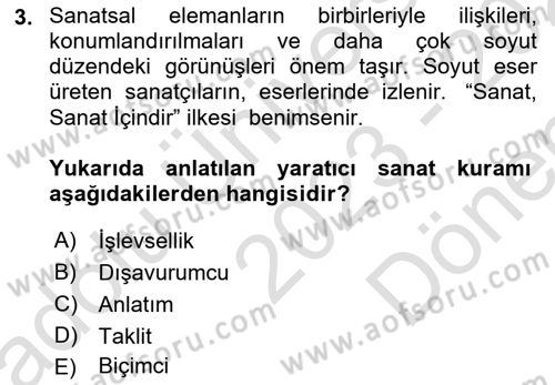 Görsel Tasarımda Yaratıcı Düşünme Teknikleri Dersi 2023 - 2024 Yılı (Final) Dönem Sonu Sınav Soruları 3. Soru
