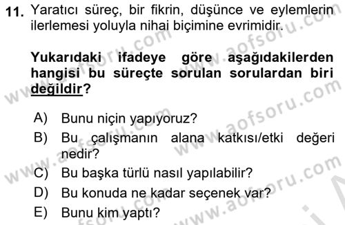 Görsel Tasarımda Yaratıcı Düşünme Teknikleri Dersi 2024 - 2025 Yılı (Vize) Ara Sınav Soruları 11. Soru