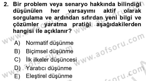 Görsel Tasarımda Yaratıcı Düşünme Teknikleri Dersi Yaz Okulu Sınavı Deneme Sınav Soruları 2. Soru