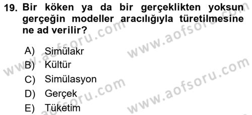 Görsel İletişim Ve Kuramları Dersi 2024 - 2025 Yılı Yaz Okulu Sınav Soruları 19. Soru