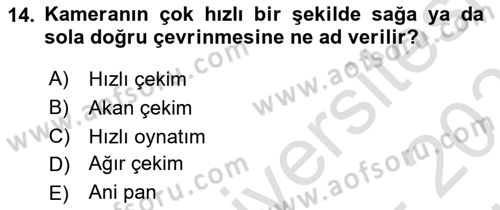Dijital Video Kurgu Ve Efekt Dersi 2023 - 2024 Yılı (Vize) Ara Sınav Soruları 14. Soru