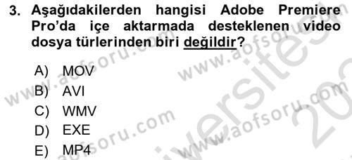 Dijital Video Kurgu Ve Efekt Dersi 2023 - 2024 Yılı (Final) Dönem Sonu Sınav Soruları 3. Soru