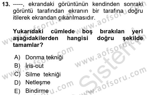 Dijital Video Kurgu Ve Efekt Dersi 2025 - 2026 Yılı (Vize) Ara Sınav Soruları 13. Soru
