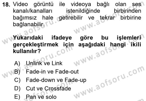 Dijital Video Kurgu Ve Efekt Dersi 2025 - 2026 Yılı (Final) Dönem Sonu Sınav Soruları 18. Soru