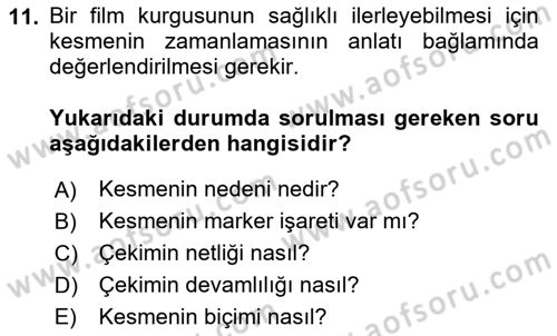Dijital Video Kurgu Ve Efekt Dersi 2025 - 2026 Yılı Yaz Okulu Sınav Soruları 11. Soru