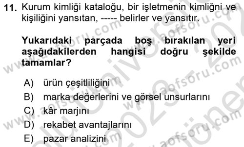 Kurumsal Kimlik Tasarımı Dersi 2023 - 2024 Yılı (Final) Dönem Sonu Sınav Soruları 11. Soru