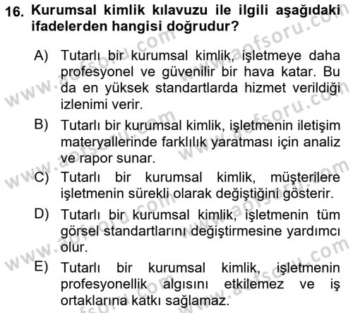 Kurumsal Kimlik Tasarımı Dersi 2023 - 2024 Yılı (Final) Dönem Sonu Sınav Soruları 16. Soru