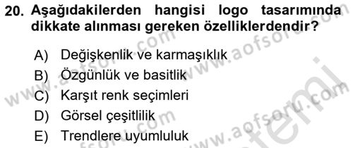 Kurumsal Kimlik Tasarımı Dersi 2023 - 2024 Yılı (Final) Dönem Sonu Sınav Soruları 20. Soru