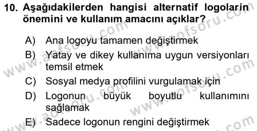 Kurumsal Kimlik Tasarımı Dersi 2023 - 2024 Yılı Yaz Okulu Sınav Soruları 10. Soru